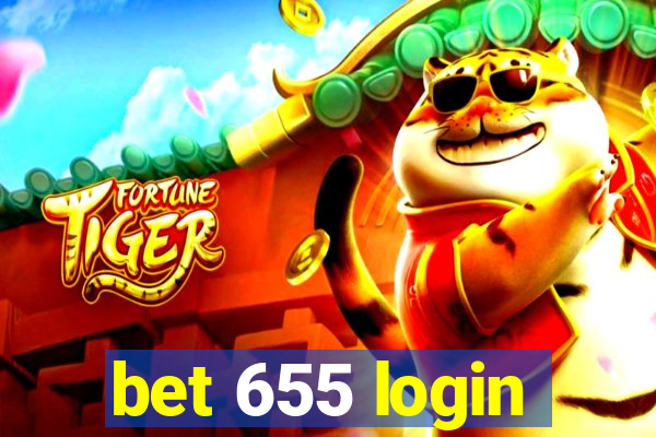 bet 655 login